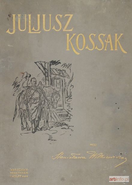 KOSSAK Juliusz | Stanisław Witkiewicz