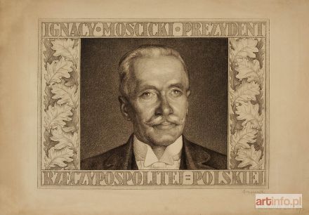 ŁOPIEŃSKI Ignacy | Ignacy Mościcki Prezydent Rzeczypospolitej Polskiej, po 1926