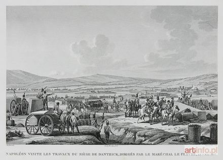 DEQUEVAUVILLERS Francois | Napoléon visite les Travaux du Siège De Dantzick, Dirigés le Maréchal le Febvre, le 9 Mai 1807.