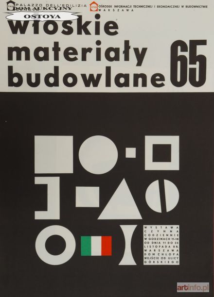 KACZMAREK Dorota | Plakat wystawy WŁOSKIE MATERIAŁY BUDOWLANE, 1965