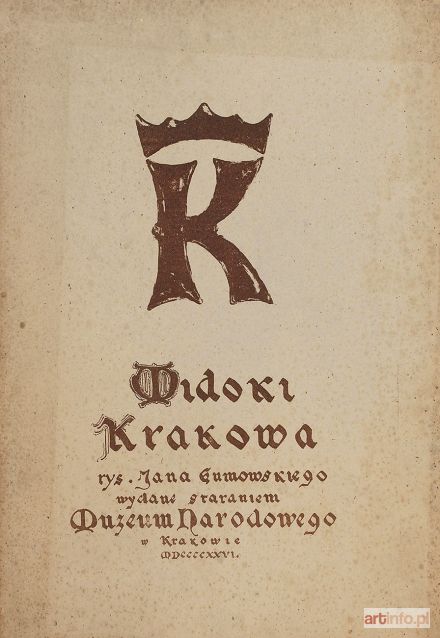 GUMOWSKI Jan Kanty | Teka - Widoki Krakowa, 1926