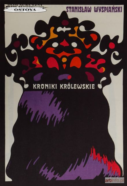 ŚWIERZY Waldemar | Plakat STANISŁAW WYSPIAŃSKI, KRONIKI KRÓLEWSKIE, 1968