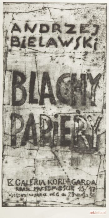 BIELAWSKI Andrzej | Blachy papiery, 1994 r.