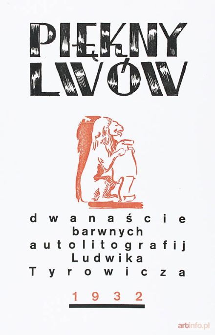 TYROWICZ Ludwik | Piękny Lwów, 1932