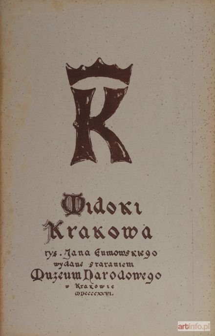 GUMOWSKI Jan Kanty | Teka 12 litografii - Widoki Krakowa, 1926